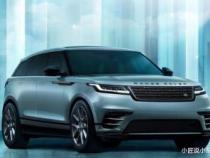 路虎星脉为什么卖不动？品牌影响力下降与市场竞争激烈成主要障碍
